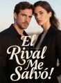 El Rival Me Salvó cover