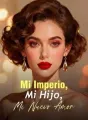 Mi Imperio, Mi Hijo, Mi Nuevo Amor cover