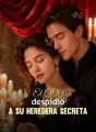 El CEO despidió a su heredera secreta cover