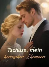 Tschüss, mein herrischer Ehemann