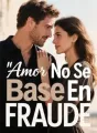 Amor No Se Base En FRAUDE cover