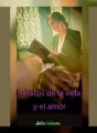 RELATOS DE LA VIDA Y EL AMOR cover