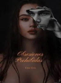 Obsesiones Prohibidas ( Libro 2 )