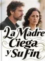 La Madre Ciega y Su Fin cover