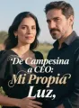 De Campesina a CEO: Mi Propia Luz cover