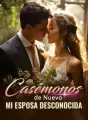 Casémonos de Nuevo, Mi Esposa Desconocida cover