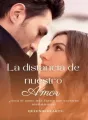 La distancia de nuestro amor cover