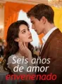 Seis años de amor envenenado cover