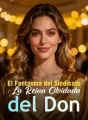 El Fantasma del Sindicato: La Reina Olvidada del Don cover