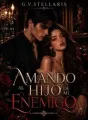 Amando al hijo de mi enemigo cover