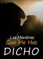 Las Mentiras Que Me Has Dicho cover