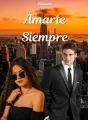 Amarte por siempre cover