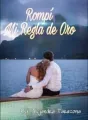Rompí mi regla de oro cover