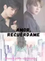 AMOR RECUÉRDAME  cover