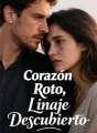 Corazón Roto, Linaje Descubierto cover