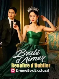 Brûlé d'Aimer, Renaître d'Oublier ( Doublé )