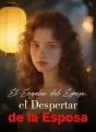 El Engaño del Esposo, el Despertar de la Esposa cover