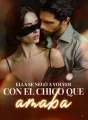 Ella se negó a volver con el chico que amaba cover