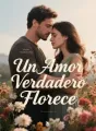 Un Amor Verdadero Florece cover