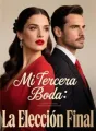 Mi Tercera Boda: La Elección Final cover