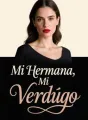 Mi Hermana, Mi Verdugo cover