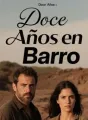 Doce Años en Barro cover
