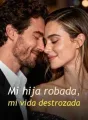 Mi hija robada, mi vida destrozada cover
