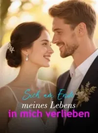 Sich am Ende meines Lebens in mich verlieben