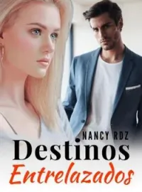 Destinos entrelazados