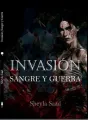 Invasión: Sangre y Guerra Libro I cover