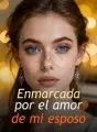 Enmarcada por el amor de mi esposo cover