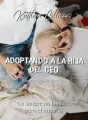 Adoptando a la hija del CEO cover