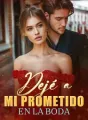 Dejé a mi prometido en la boda cover