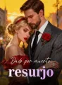 Dado por muerto, resurjo cover