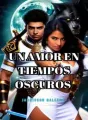 UN AMOR EN TIEMPOS OSCUROS cover