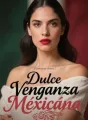 Dulce Venganza Mexicana cover