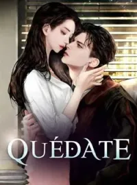 Quédate