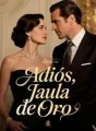 Adiós, Jaula de Oro cover