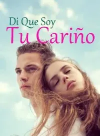 Di Que Soy Tu Cariño