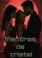 Mentiras de cristal cover