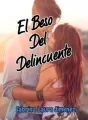 El Beso Del Delincuente cover