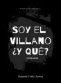 Soy el villano ¿Y que? - Verdades cover