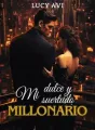 Mi dulce y suertudo millonario cover