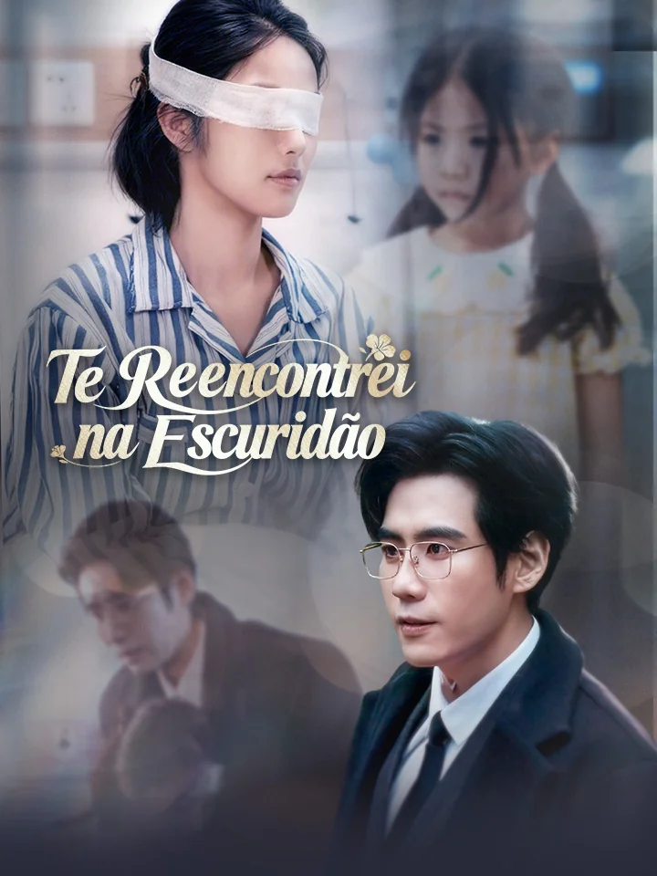 Te Reencontrei na Escuridão