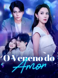 O Veneno do Amor