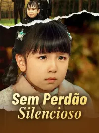 Sem Perdão Silencioso