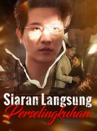 Siaran Langsung Perselingkuhan