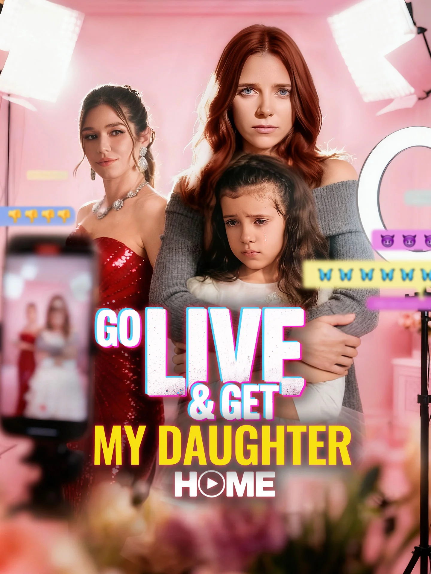 Go Live and Get My Daughter Home