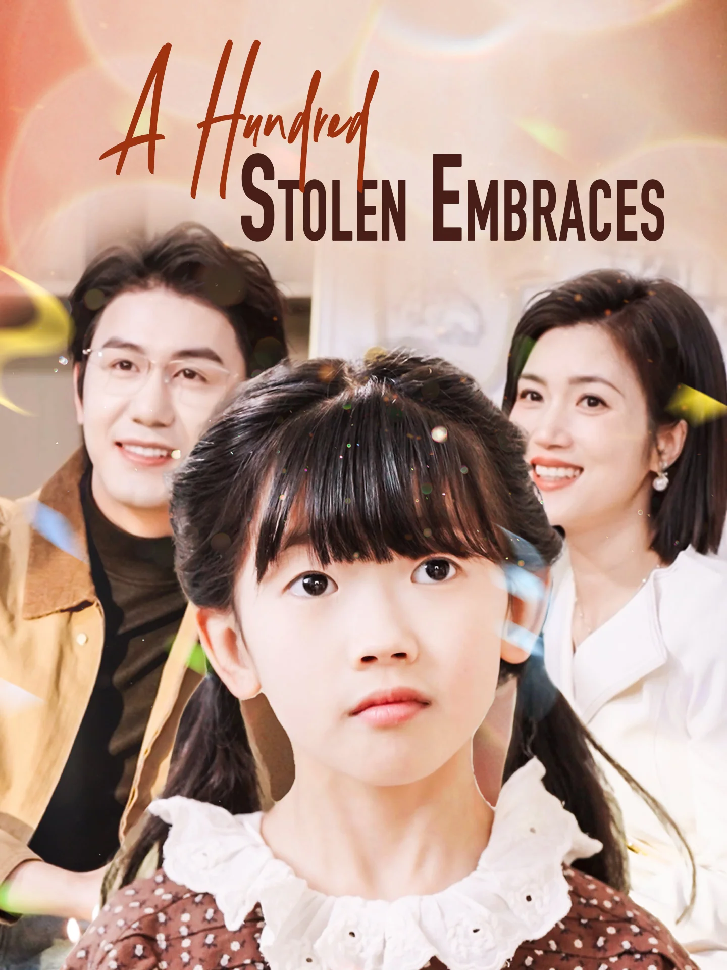 A Hundred Stolen Embraces