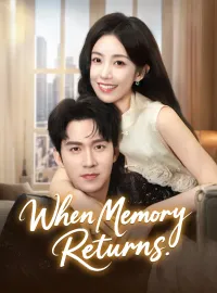When Memory Returns